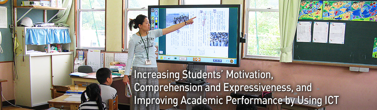 Increasing Students’ Motivation, Comprehension and Expressiveness, and Improving Academic Performance by Using ICT