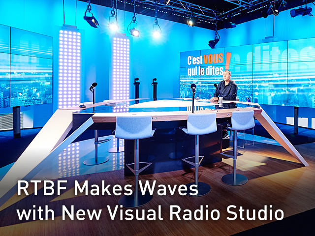 RTBF Makes Waves with New Visual Radio Studio