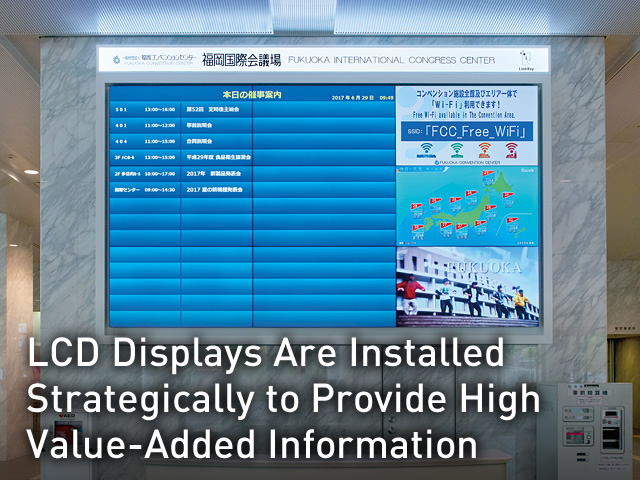 LCD Displays Are Installed Strategically to Provide High Value-Added Information