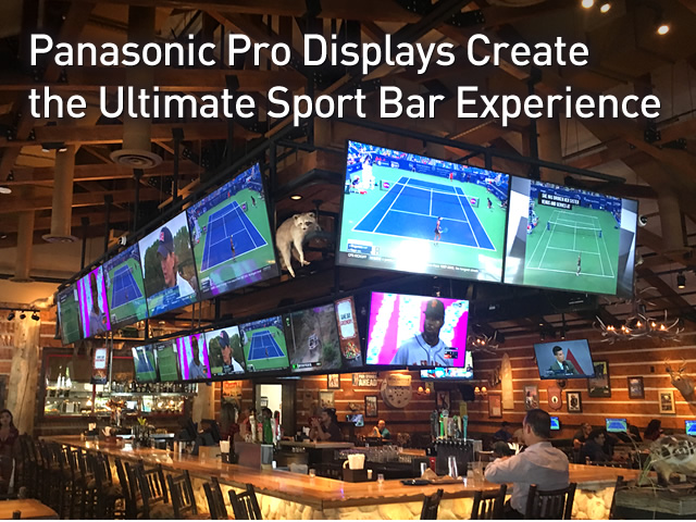 Panasonic Pro Displays Create the Ultimate Sport Bar Experience