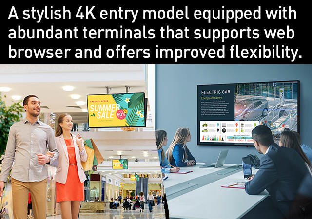 4K Entry Displays with High Picture Quality Enhance Presentation Effect