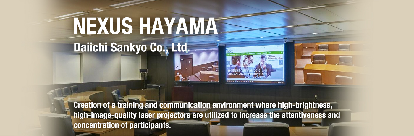 NEXUS HAYAMA Daiichi Sankyo Co., Ltd.