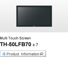 Multi Touch Screen TH-50LFB70 x 7