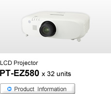 LCD Projector PT-EZ580 x 32 units