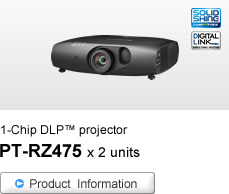 1-Chip DLP™ projector PT-RZ475 x 2 units