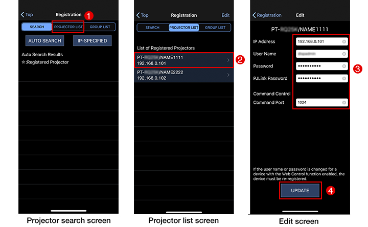 Projector search screen / Projector list screen / Edit screen