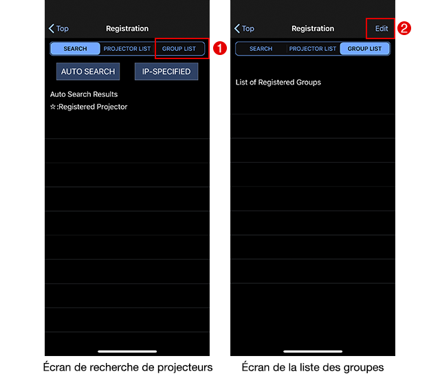 Écran de recherche de projecteurs / Écran de la liste des groupes
