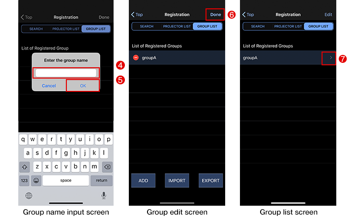 Group name input screen/Group edit screen/Group list screen