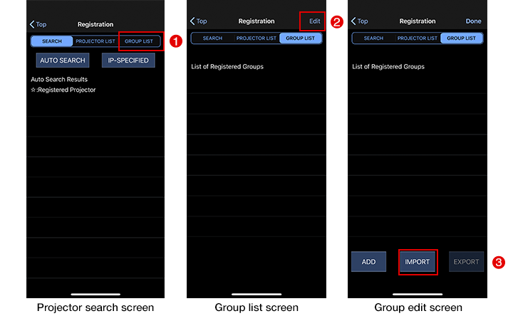 Projector search screen/Group list screen/Group edit screen