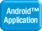 Android™ Application