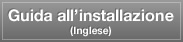 Guida all’installazione (Inglese)