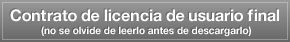 Contrato de licencia de usuario final  (no se olvide de leerlo antes de descargarlo)