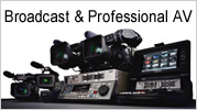 Broadcast & Professional AV
